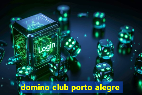 domino club porto alegre